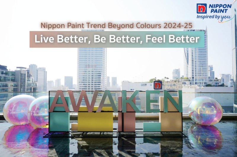 นิปปอนเพนต์แนะนําเทรนด์สีล่าสุดในงาน “Trend Beyond Colours 2024-25 Live Better, Be Better, Feel Better” จิตใจสดใหม่เสมอ ด้วยพลัง แห่งเทรนด์สีประจำปี